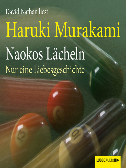 Title details for Naokos Lächeln--Nur eine Liebesgeschichte by Haruki Murakami - Available